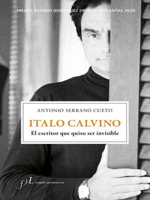 cover image of Italo Calvino. El escritor que quiso ser invisible